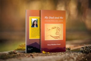 Daxa Patel - My Dad and Me